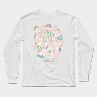 Psalm 91:4 -He Will Cover You With His Feather Long Sleeve T-Shirt